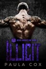 Illicit (Book 2) - Paula Cox - 9781393006893