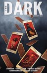 The Dark Issue 68 - Carrie Laben ; Frances Ogamba ; Clara Madrigano ; Osahon Ize-Iyamu - 9781393027232