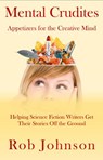 Mental Crudites - Rob Johnson - 9781393039907
