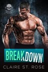 Breakdown - Claire St. Rose - 9781393043508