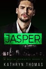 Jasper (Book 2) - Kathryn Thomas - 9781393051596