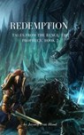 Redemption: Tales From The Renge: The Prophecy, Book 7 - Jaysen True Blood - 9781393073499