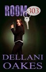 Room 303 - Dellani Oakes - 9781393089117