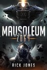 Mausoleum 2069 - Rick Jones - 9781393099376