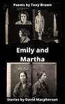 Emily and Martha - David Macpherson ; Tony Brown - 9781393115755