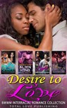 Desire to Love : BWWM Interracial Romance Collection - Kierra Baxter ; Gloria Martin - 9781393120322