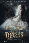 Pricked by Thorns - nicolette andrews - 9781393141969