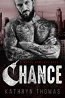 Chance (Book 1) - Kathryn Thomas - 9781393150916