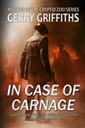 In Case of Carnage - Gerry Griffiths - 9781393158530