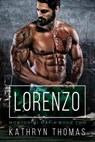 Lorenzo (Book 2) - Kathryn Thomas - 9781393161325
