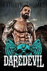 Daredevil (Book 2) - Kathryn Thomas - 9781393164395