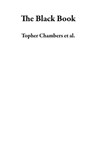 The Black Book - Topher Chambers ; Angelica R. Hill ; Stuart Wahlin ; Joe Herbert - 9781393174370