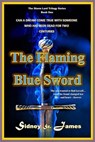 The Flaming Blue Sword - Sidney St. James - 9781393183334
