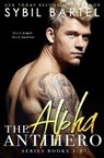 The Alpha Antihero Series: Books 1-2 - Sybil Bartel - 9781393187936