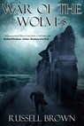 War of the Wolves - Russell Brown - 9781393209492