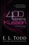 400 Eerste kussen - E. L. Todd - 9781393224815