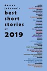 Darren Johnson's Best Short Stories of 2019 - Darren Johnson - 9781393227908