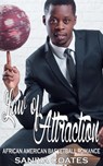 Law of Attraction: African American Basketball Romance - Saniya Coates - 9781393235903