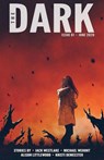 The Dark Issue 61 - Jack Westlake ; Michael Wehunt ; Alison Littlewood ; Kristi DeMeester - 9781393236146