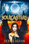 Soulcasters - Debbie Behan - 9781393253891
