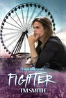 Fighter - TM Smith - 9781393255338