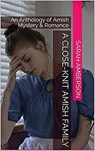 A Close-Knit Amish Family - Sarah Amberson - 9781393286097