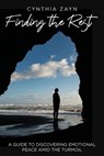 Finding the Rest - Cynthia Zayn - 9781393293576