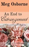 An End to Estrangement - Meg Osborne - 9781393299004