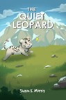 The Quiet Leopard - Shaun K. Morris - 9781393299752