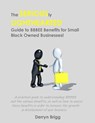The Seriously Lighthearted Guide to BBBEE Benefits for Small Black Owned Businesses! - Derryn Brigg - 9781393304630