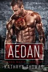 Aedan (Book 1) - Kathryn Thomas - 9781393314189