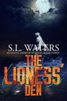 The Lioness' Den - S.L. Waters - 9781393327332