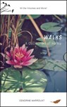 Walks: A Collection of Haiku (All the Volumes and More!) - Cendrine Marrouat - 9781393340874