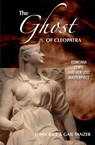 The Ghost of Cleopatra - John Rice ; Gail Tanzer - 9781393342885