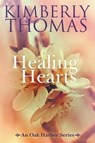 Healing Hearts - Kimberly Thomas - 9781393354208