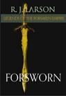 Forsworn - R. J. Larson - 9781393384472