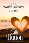 The Noble Hearts Series Box Set Books 1-3 - Callie Hutton - 9781393392965
