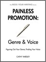 Painless Promotion: Genre & Voice - Cathy Yardley - 9781393419365