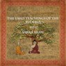 The Early Teachings of the Buddha with Sarah Shaw - Wise Studies ; Sarah Shaw - 9781393443773
