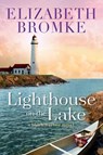 Lighthouse on the Lake - Elizabeth Bromke - 9781393451990