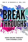 Breakthroughs - Mei P. ; Maggie Li - 9781393454229