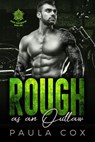 Rough as an Outlaw (Book 1) - Paula Cox - 9781393457220
