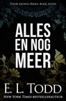Alles en nog meer - E. L. Todd - 9781393474432