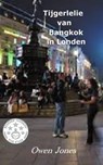 Tijgerlelie van Bangkok in Londen - Owen Jones - 9781393483045