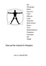 Man and the Animal for Slaughter - Peter A.J. Holst MD PhD - 9781393487364