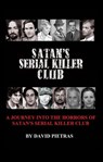 Satan's Serial Killer Club - David Pietras - 9781393520771