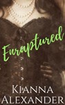 Enraptured - Kianna Alexander - 9781393587804