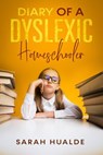 Dyslexia Daze - Sarah Hualde - 9781393628002