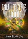 Planter's Moon - James Matt Cox - 9781393657644