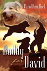 Buddy for David - Carol Ann Hoel - 9781393668213